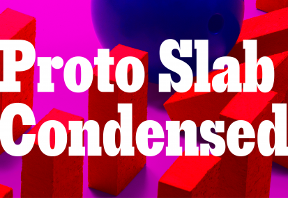 New fonts from Production Type: Proto Slab Condensed